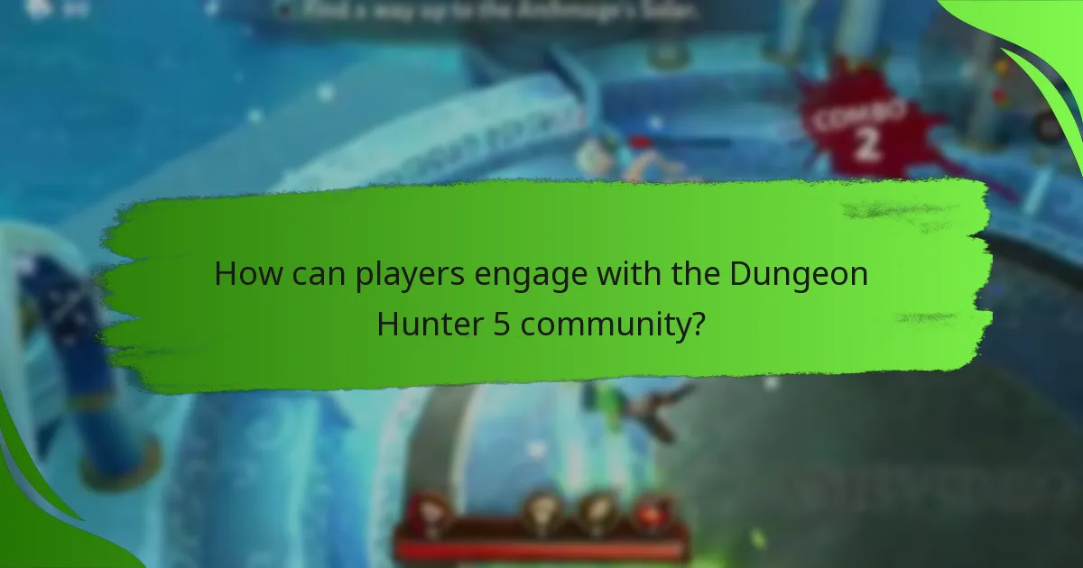 How can players engage with the Dungeon Hunter 5 community?