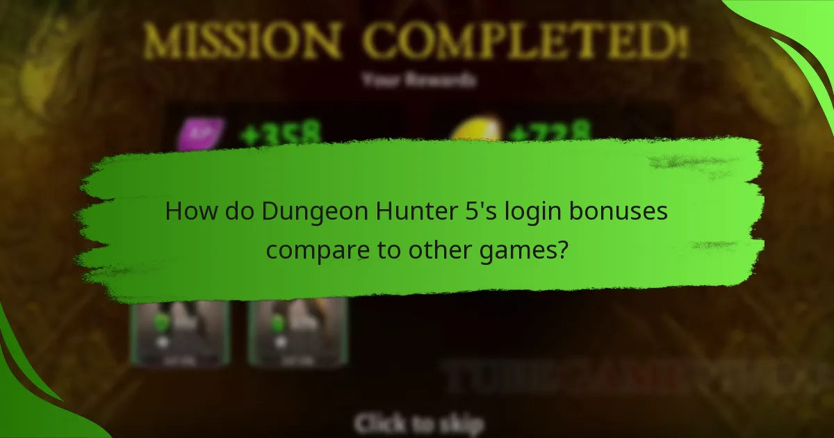 How do Dungeon Hunter 5's login bonuses compare to other games?