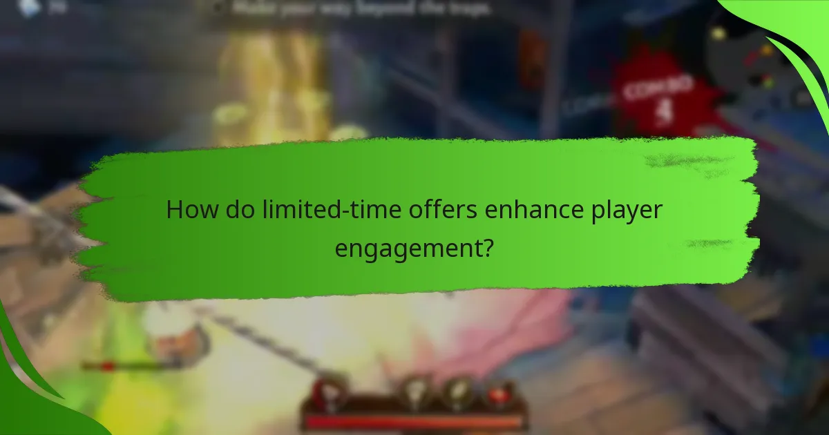 How do limited-time offers enhance player engagement?