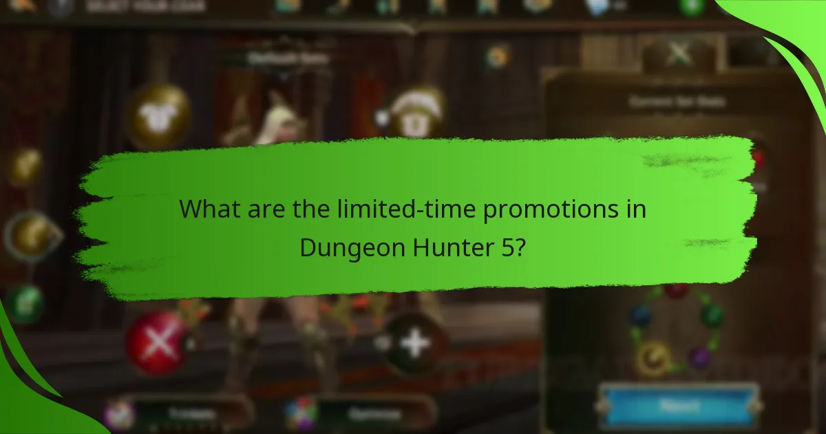What are the limited-time promotions in Dungeon Hunter 5?