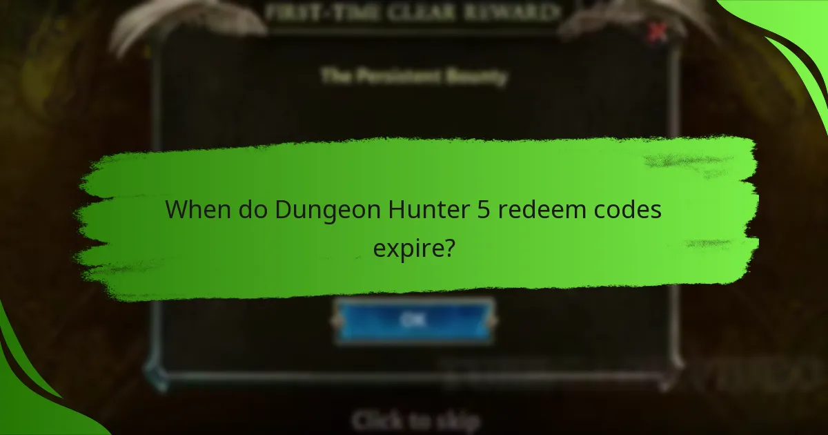 When do Dungeon Hunter 5 redeem codes expire?