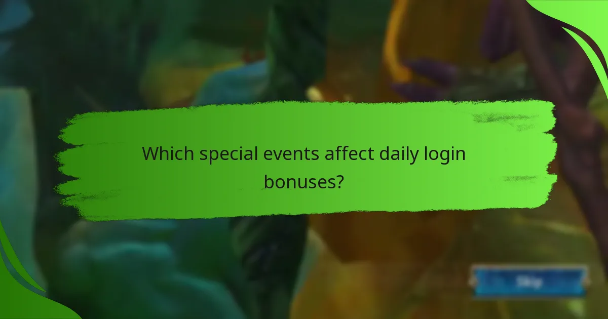Which special events affect daily login bonuses?